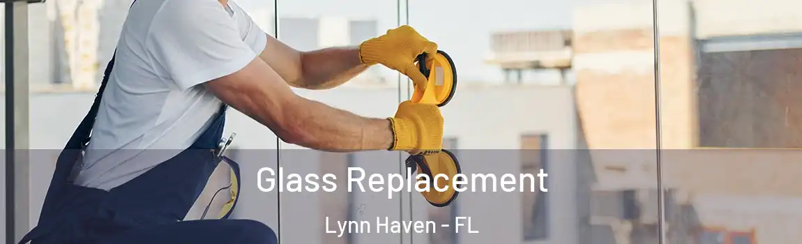 Glass Replacement Lynn Haven - FL